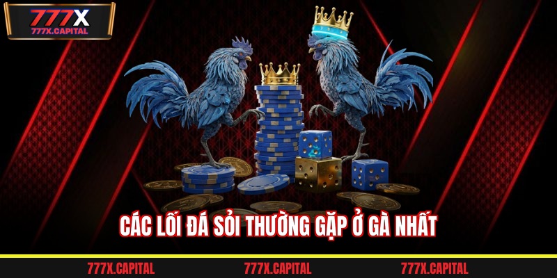 Các lối đá sỏi thường gặp ở gà nhất