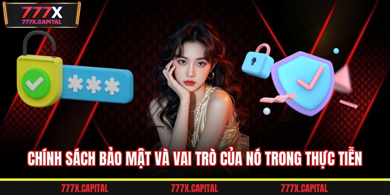 Chính sách bảo mật và vai trò của nó trong thực tiễn