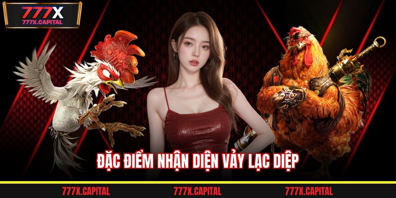 Đặc điểm nhận diện vảy lạc diệp