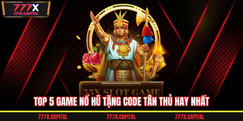 nổ hũ tặng code tân thủ
